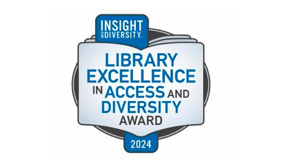 Insight Into Diversity Library Excellence in Access and Diversity Award