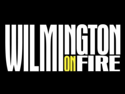 Slide: Wilmington On Fire